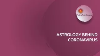 Astrology Behind Coronavirus | Astro Anand Sharma