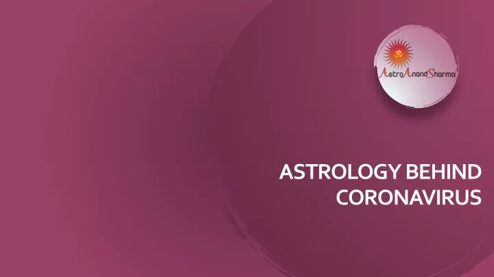 astrology behind coronavirus