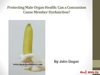 Protecting Male Organ Health: Can a Concussion Cause Member Dysfunction?