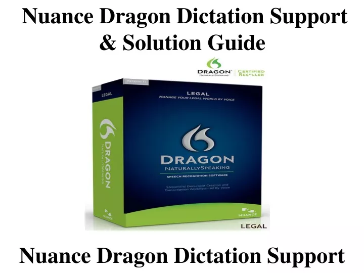 nuance dragon dictation support solution guide
