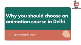 Why you should choose an animation course in Delhi