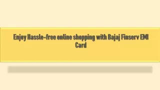Enjoy Hassle-free online shopping with Bajaj Finserv EMI Card