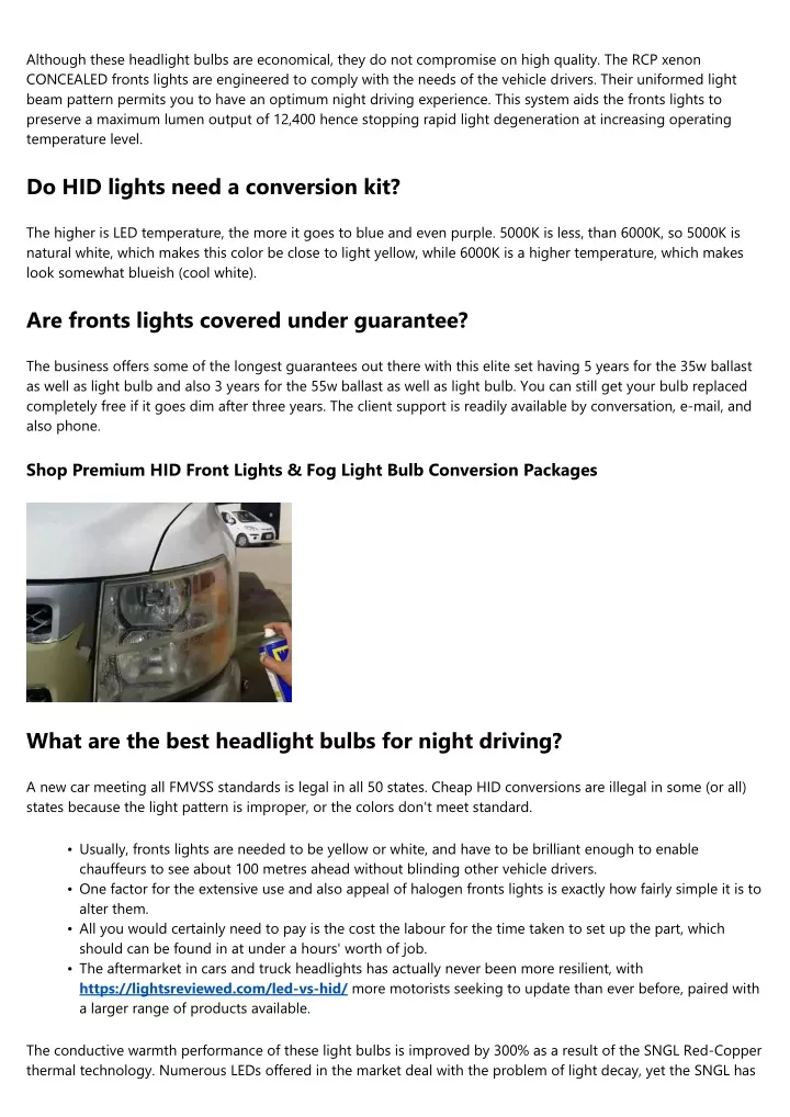 although these headlight bulbs are economical