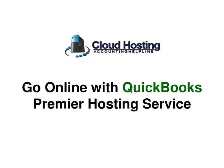 go online with quickbooks premier hosting service