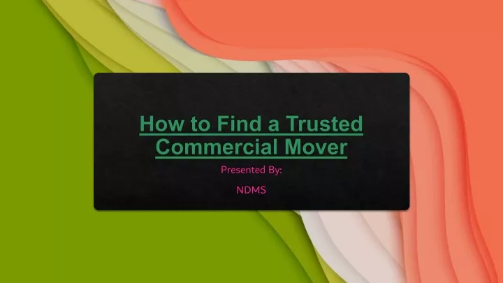 how to find a trusted commercial mover