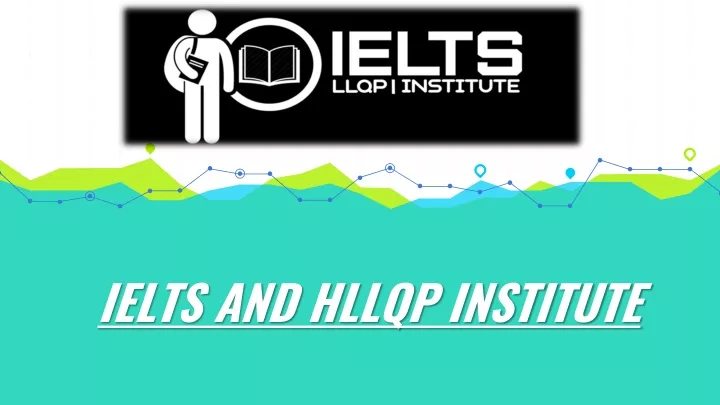 ielts and hllqp institute