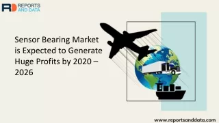 sensor bearing market is expected to generate