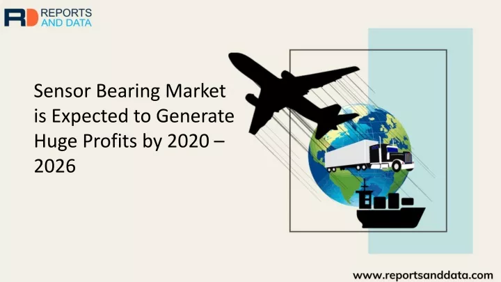 sensor bearing market is expected to generate