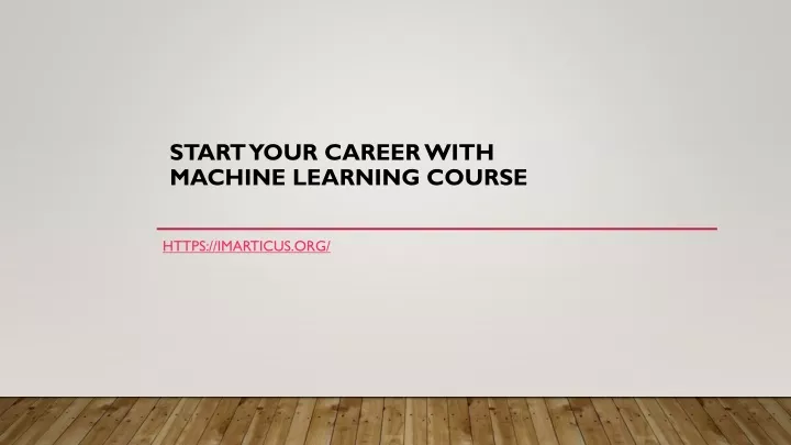 start your career with machine learning course