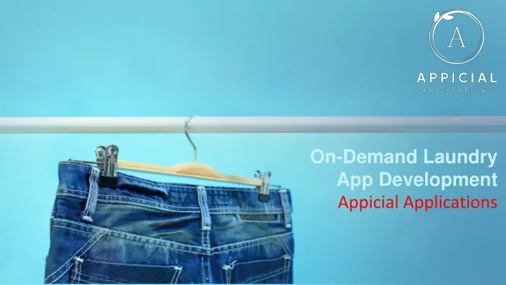 on demand laundry app development appicial