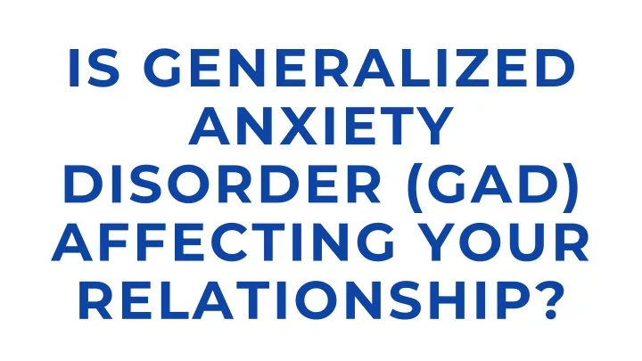 is generalized anxiety disorder gad affecting