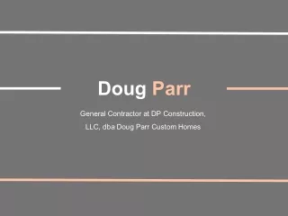 Doug Parr (Boyd TX) - Experienced Professional
