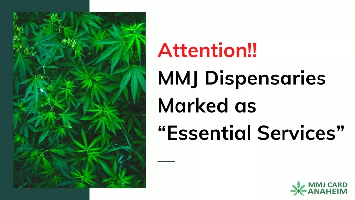 attention mmj dispensaries marked as essential