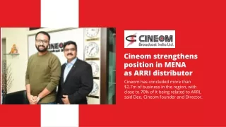 Cineom strengthens position in MENA as ARRI distributor