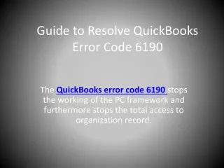 Guide to ☎ 1-800-993-4190 Resolve QuickBooks Error Code 6190