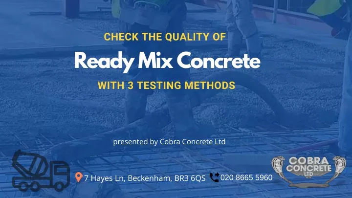check the quality of ready mix concrete with