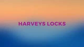 harveys locks
