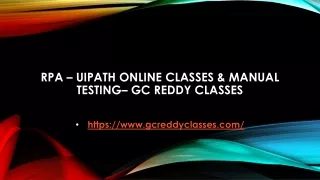 rpa uipath online classes manual testing gc reddy classes