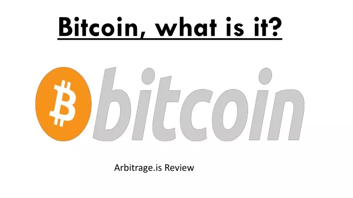 bitcoin what is it