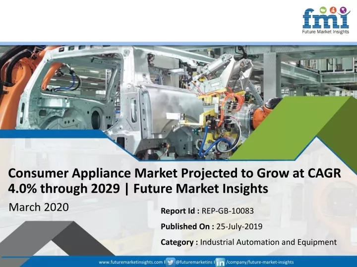 consumer appliance market projected to grow