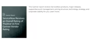 ServiceNow Receives an Overall Rating of  Positive  in First Gartner Vendor Rating - Paperopedia