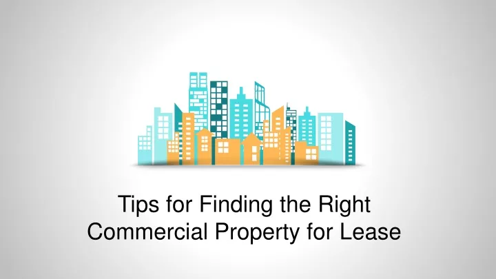 tips for finding the right commercial property