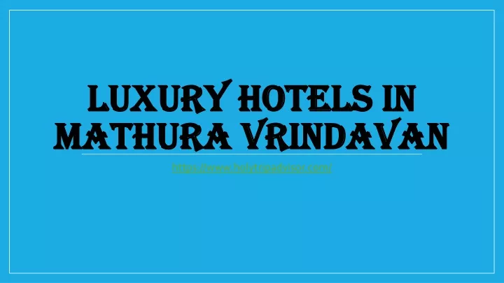 luxury hotels in mathura vrindavan