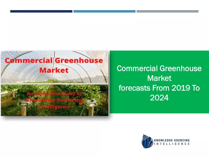 commercial greenhouse market forecasts from 2019