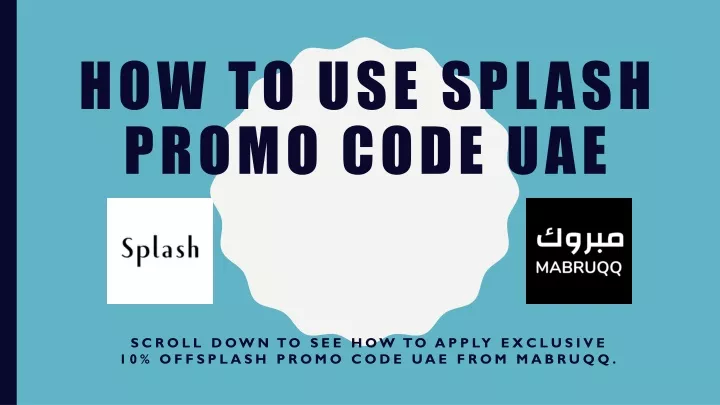 how to use splash promo code uae