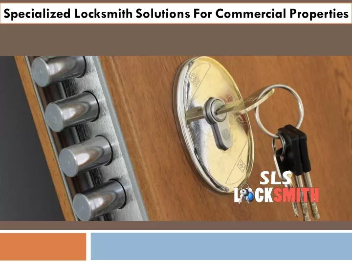 specialized locksmith solutions for commercial