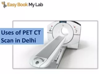 PET CT Scan in Delhi @9,999 | PET CT Scan Cost in Delhi