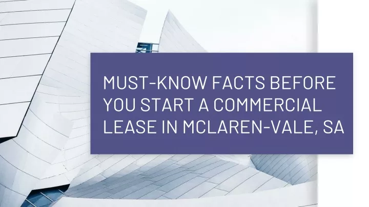 must know facts before you start a commercial lease in mclaren vale sa