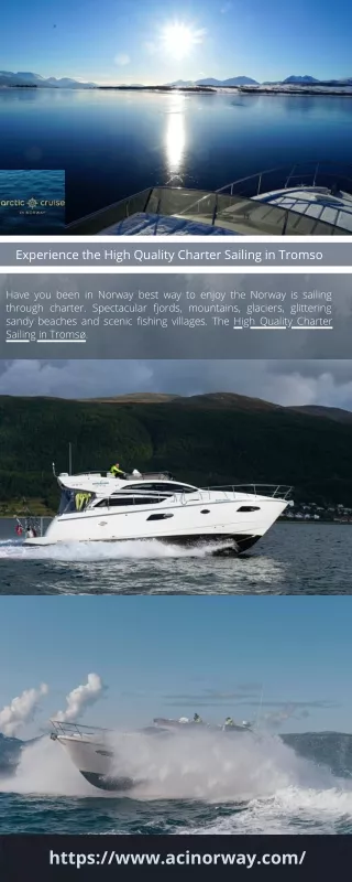 Experience the High Quality Charter Sailing in Tromso