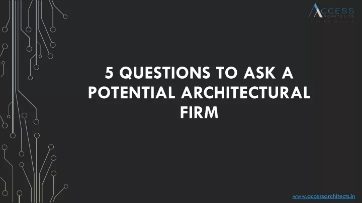 5 questions to ask a potential architectural firm
