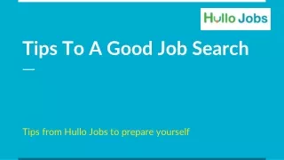 Make Your Job Search Count with Hullo Jobs