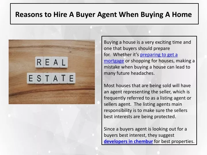 reasons to hire a buyer agent when buying a home