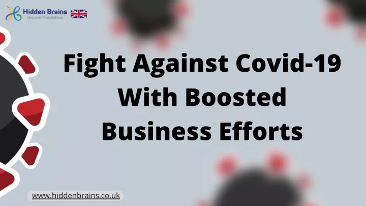 fight against covid 19 with boosted business