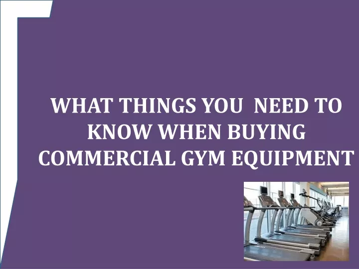 what things you need to know when buying
