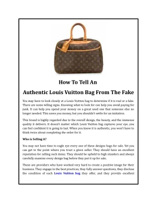 How To Tell An Authentic Louis Vuitton Bag From The Fake
