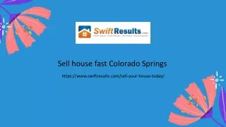 Sell house fast Colorado springs - Swift results