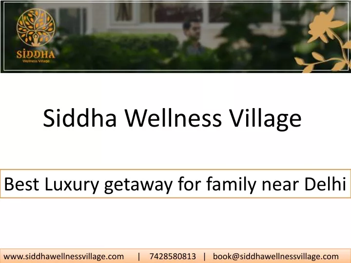 siddha wellness village