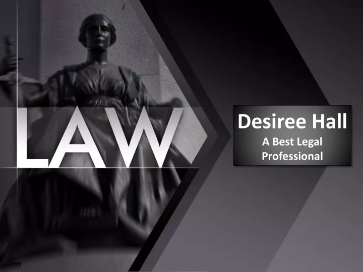 desiree hall a best legal professional