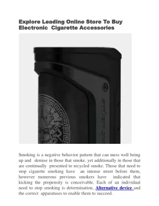 Explore leading online store to buy electronic cigarette accessories