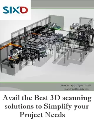 Avail the Best 3D Scanning Solutions to Simplify your Project Needs