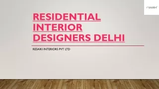 Residential Interior Designers Delhi