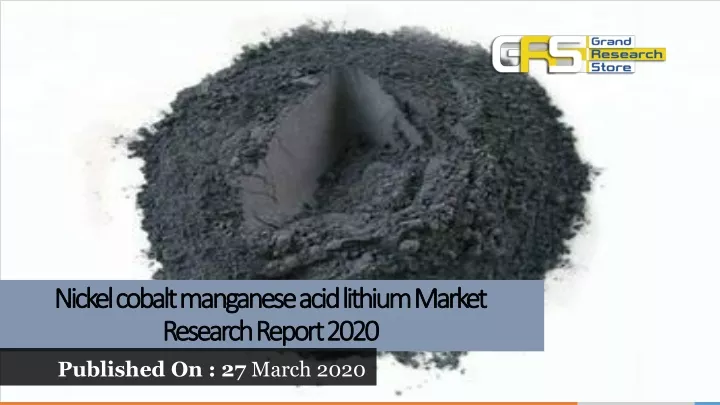 nickel cobalt manganese acid lithium market