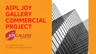 AIPL Joy Gallery | Commercial Project in Gurugram Sector 66 -AIPL
