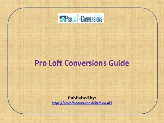 Pro Loft Conversions Guide