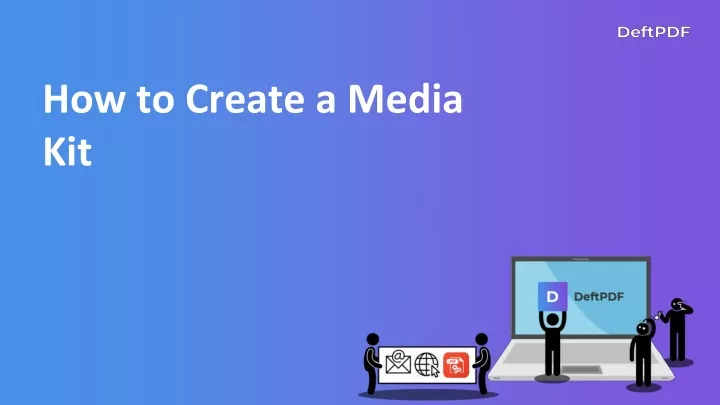 how to create a media kit