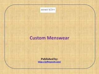 Custom Menswear